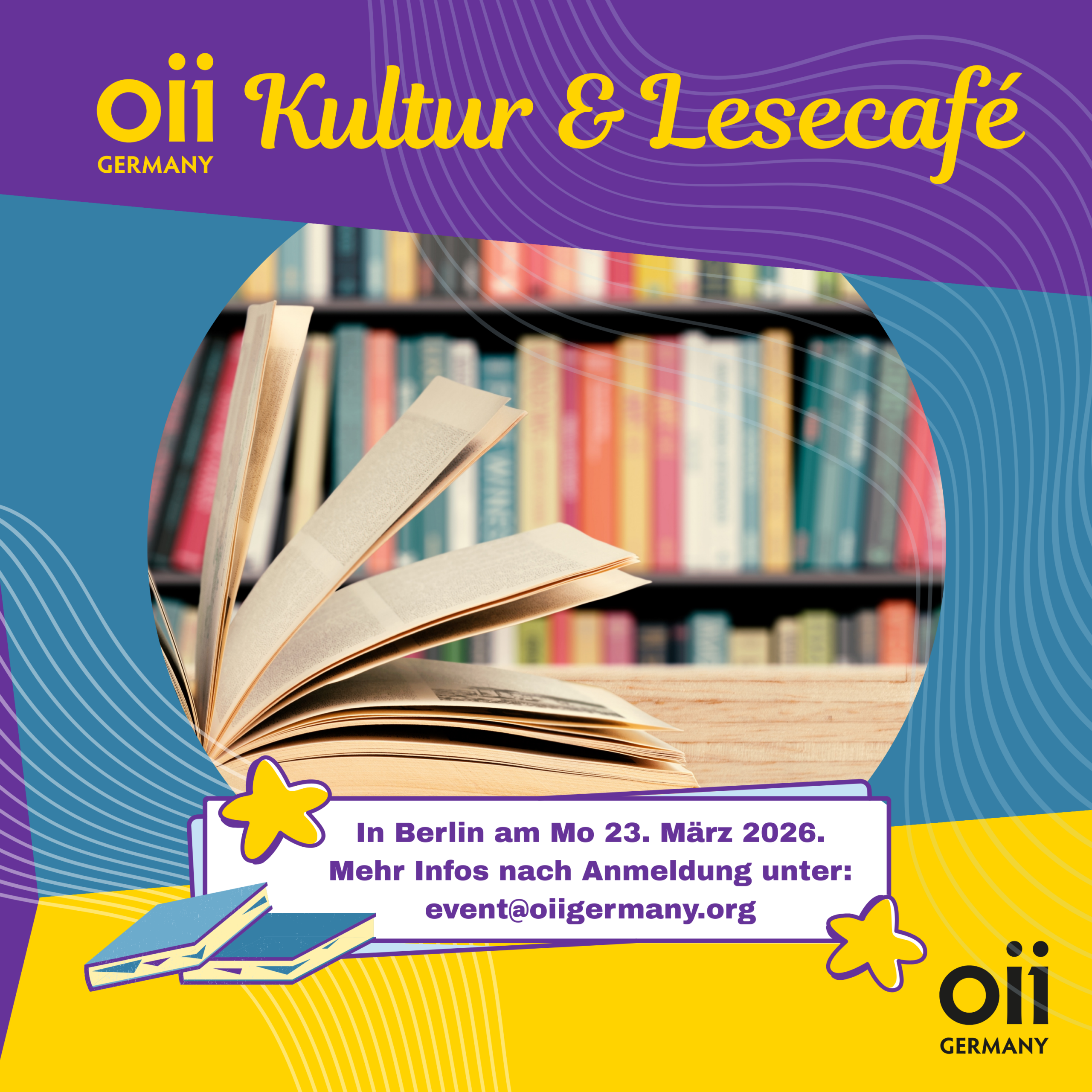OII Germany Kultur & Lesecafé in Berlin am 23. März 2026. Anmeldung unter event@oiigermany.org